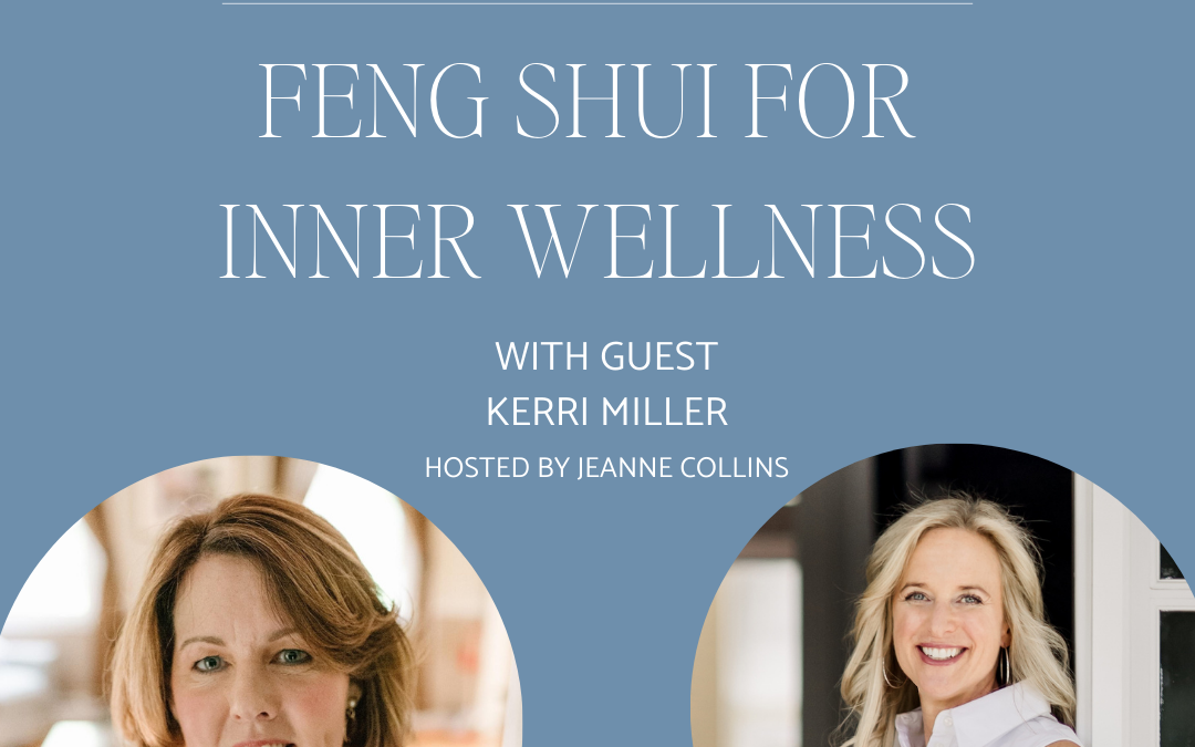 Feng Shui for Inner Wellness